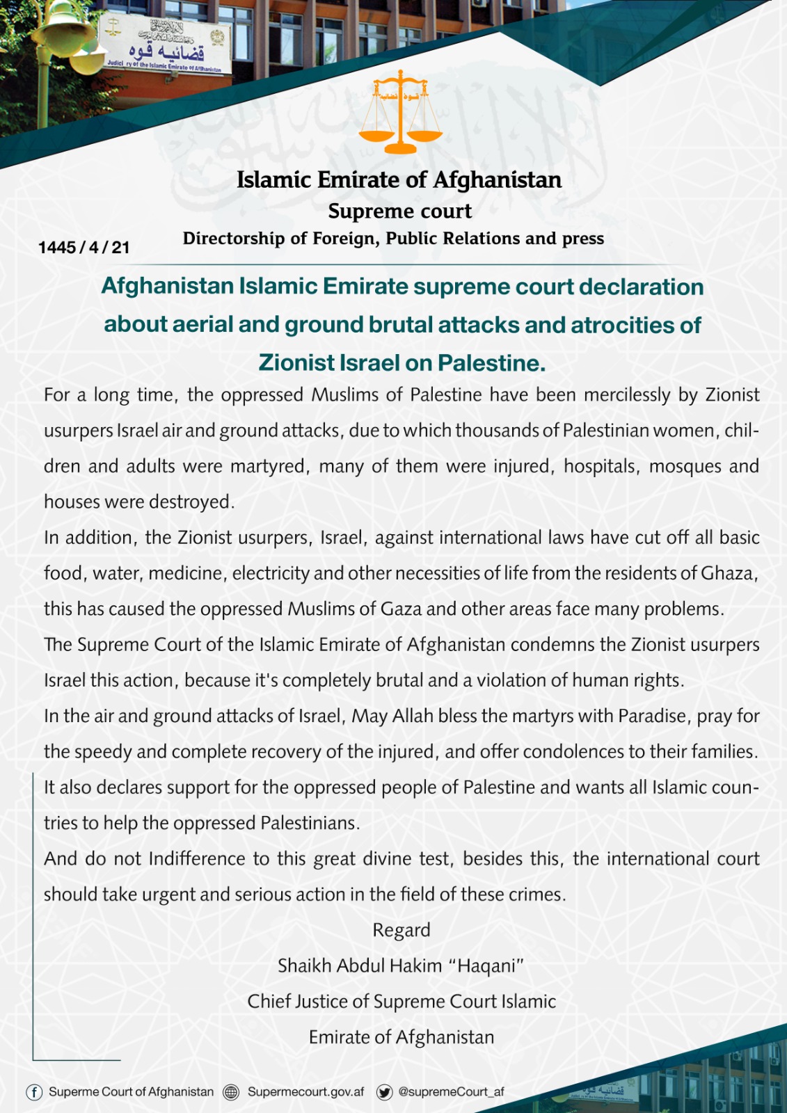 Afghanistan Islamic Emirate supreme court declaration about aerial and ground brutal attacks and atrocities of Zionist Israel on Palestine.